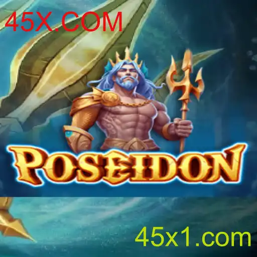 Desvende os Segredos de Poseidon: O Místico Jogo de 45X.COM